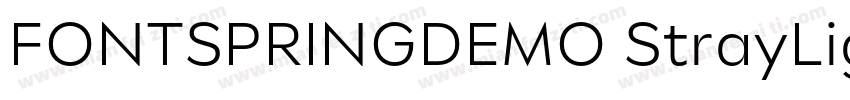 FONTSPRINGDEMO StrayLightRegular字体转换